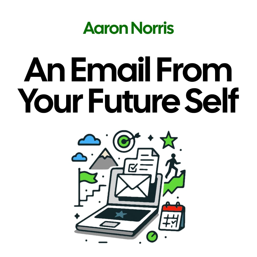 An Email From Your Future Self